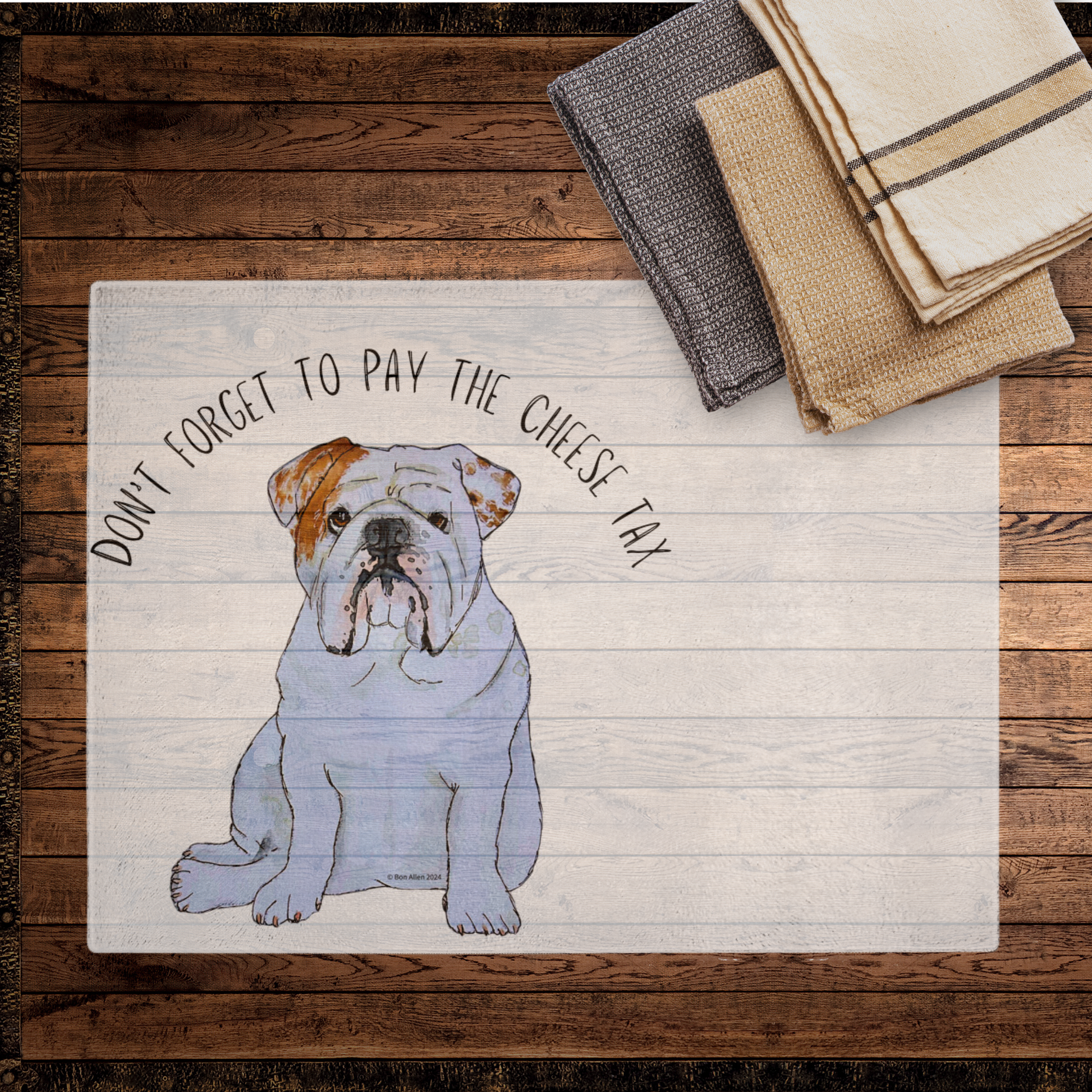 Chopping Board Pay the Cheese Tax Bulldog