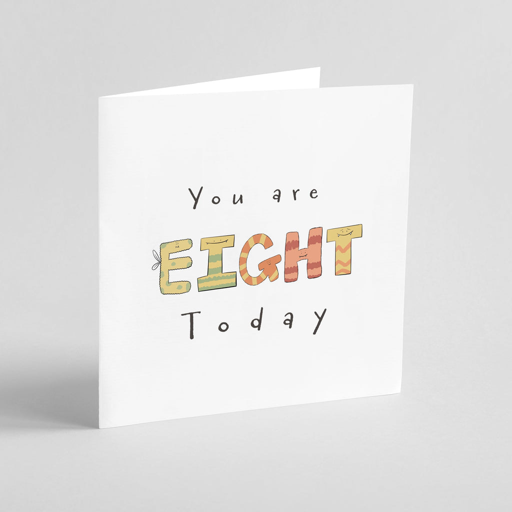 You Are 8 Today Monster Birthday Card