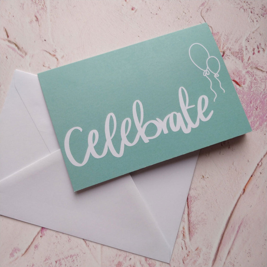 Celebrate Greeting Card
