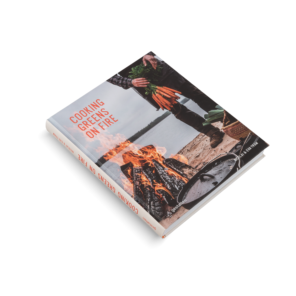 Cooking Greens on Fire Vegetarian Recipes for Dutch Oven and Grill