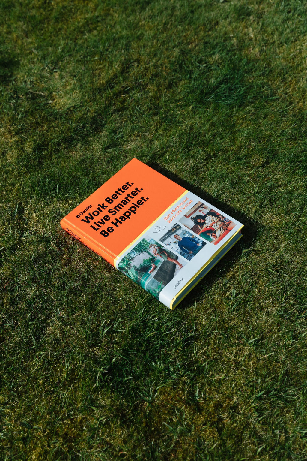 Work Better Live Smarter Be Happier