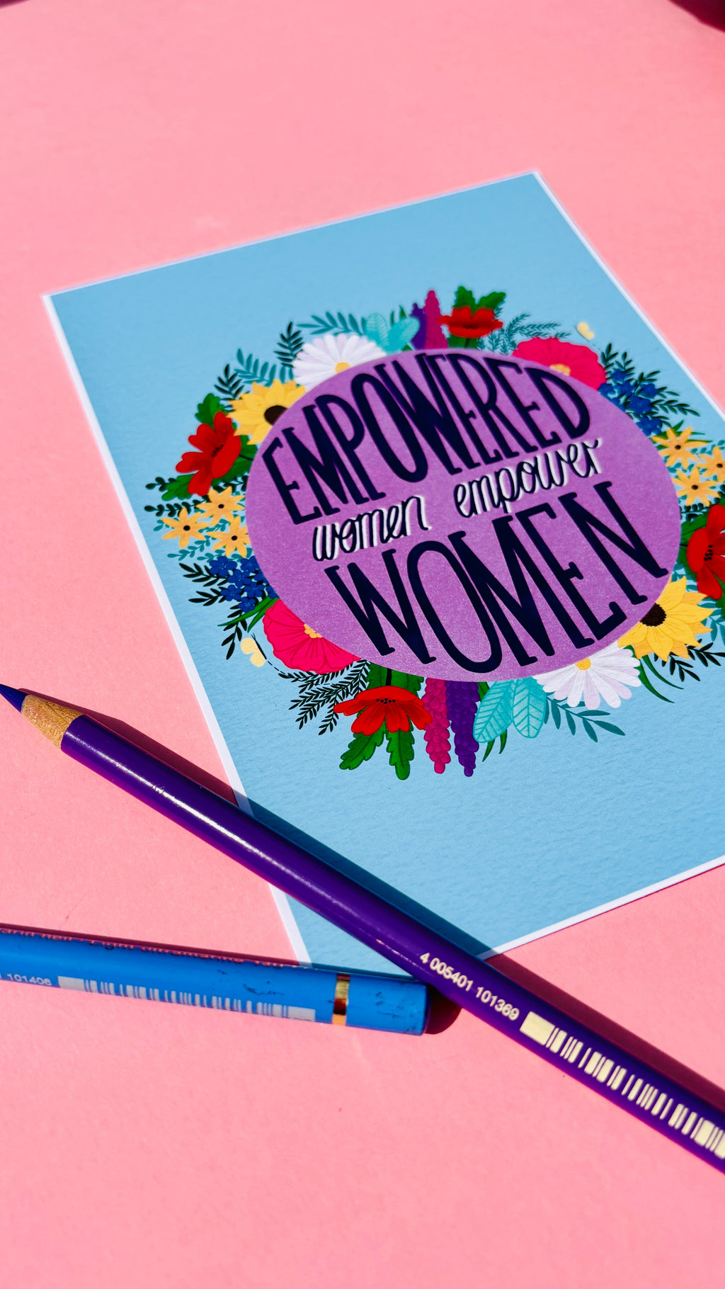 Empowered Women Empower Women Feminist Art Print