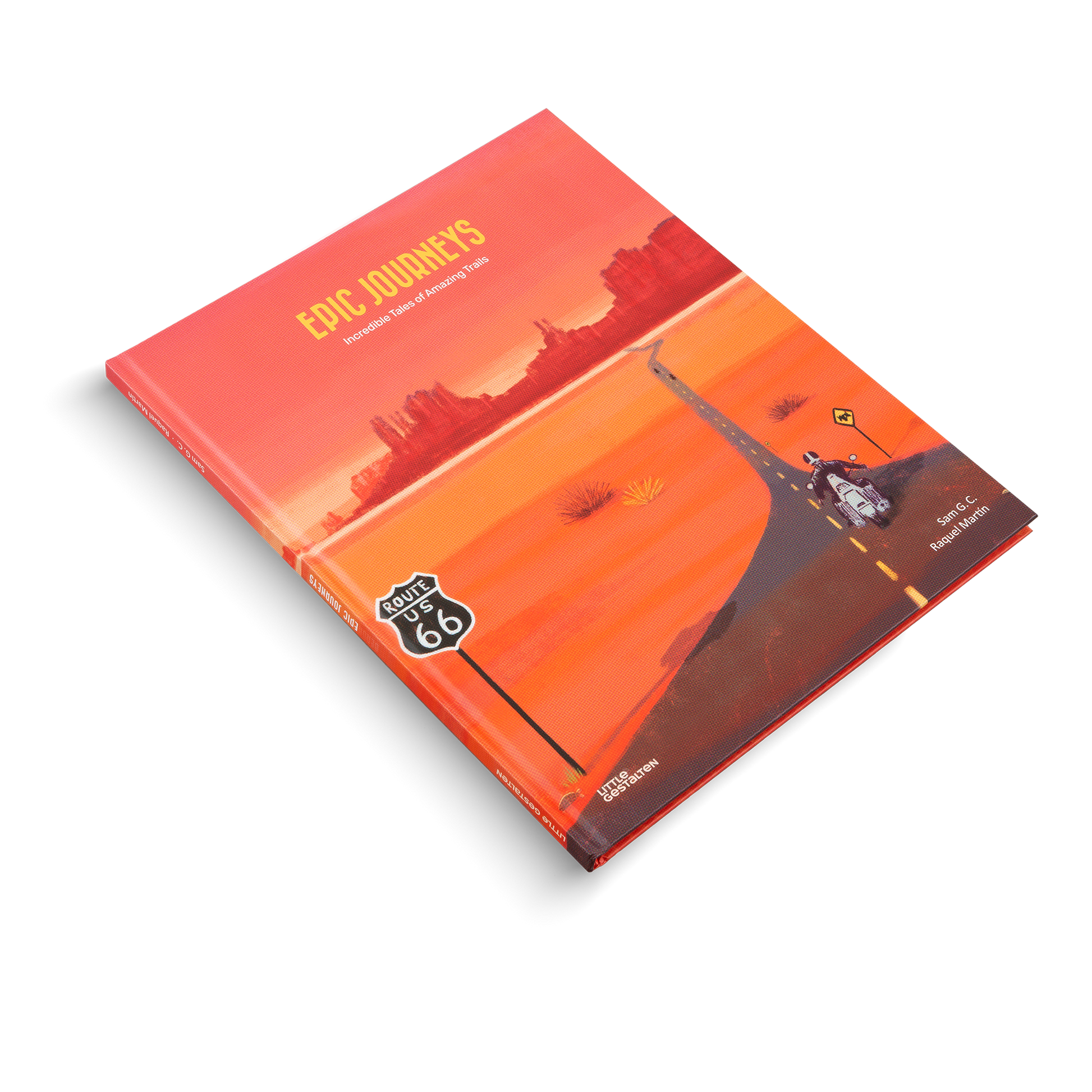 Epic Journeys Incredible Tales of Amazing Trails