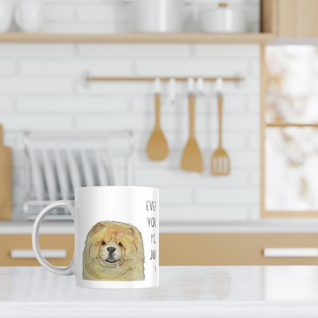 Fawn Chow Chow Mug Every Sip You Take I'll Be Watching You