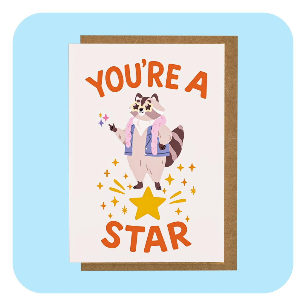 A6 Greeting Card You're A Star
