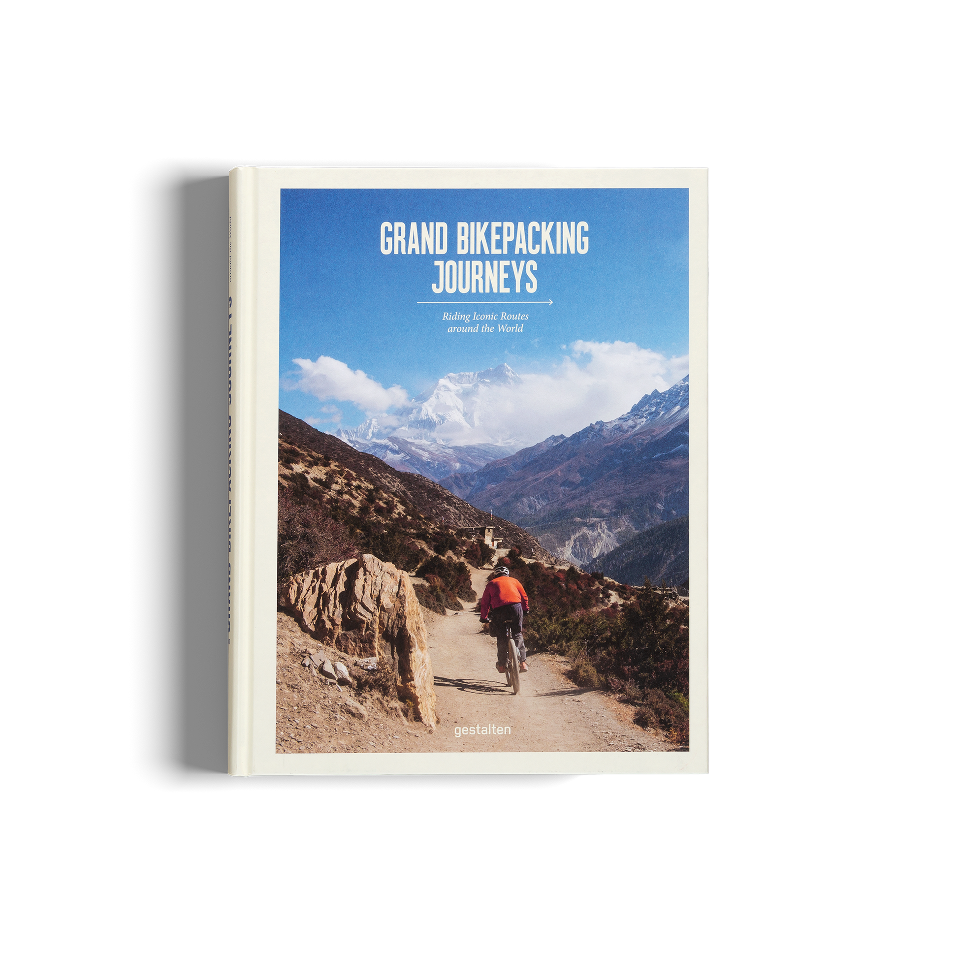 Grand Bikepacking Journeys Riding Iconic Routes Around the World