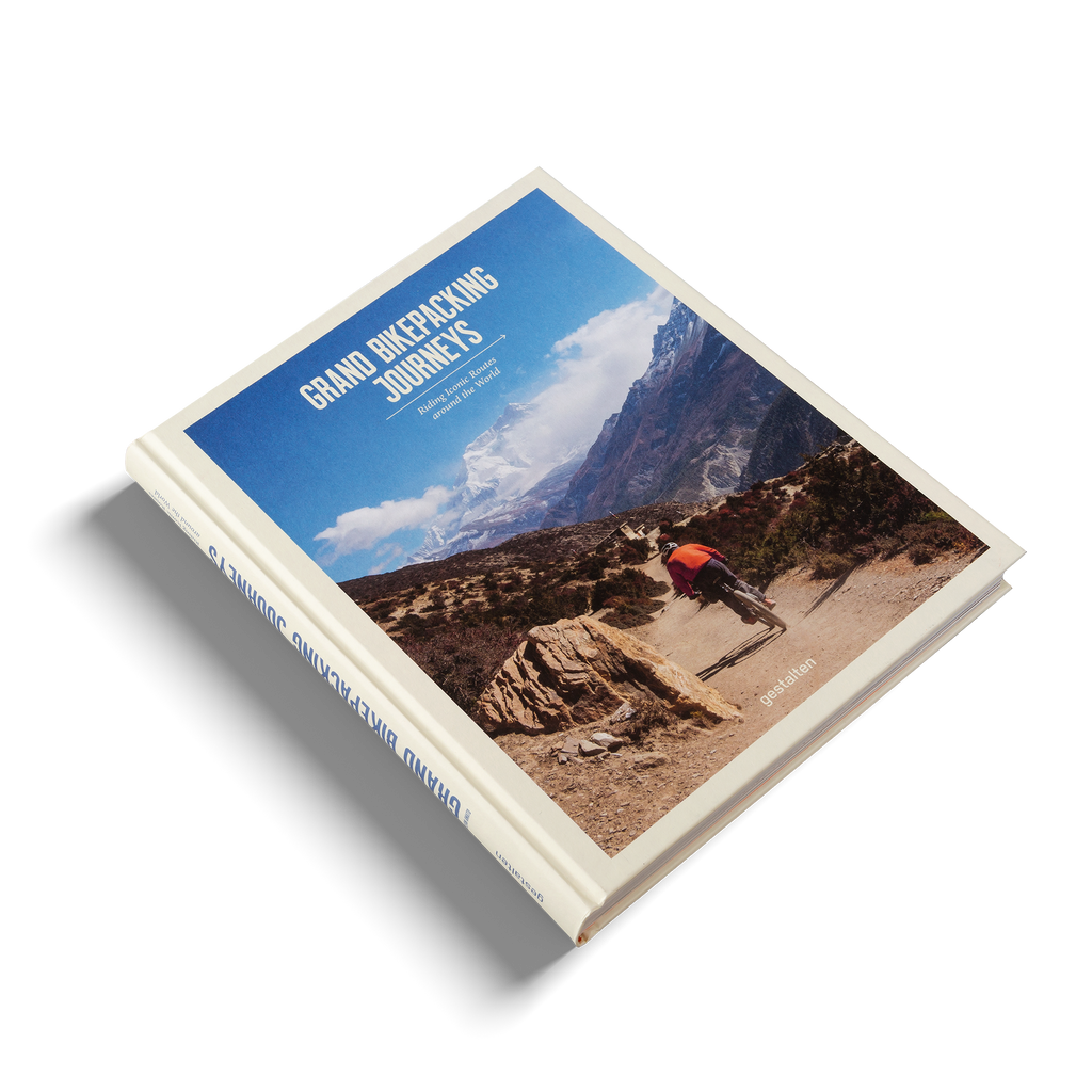 Grand Bikepacking Journeys Riding Iconic Routes Around the World