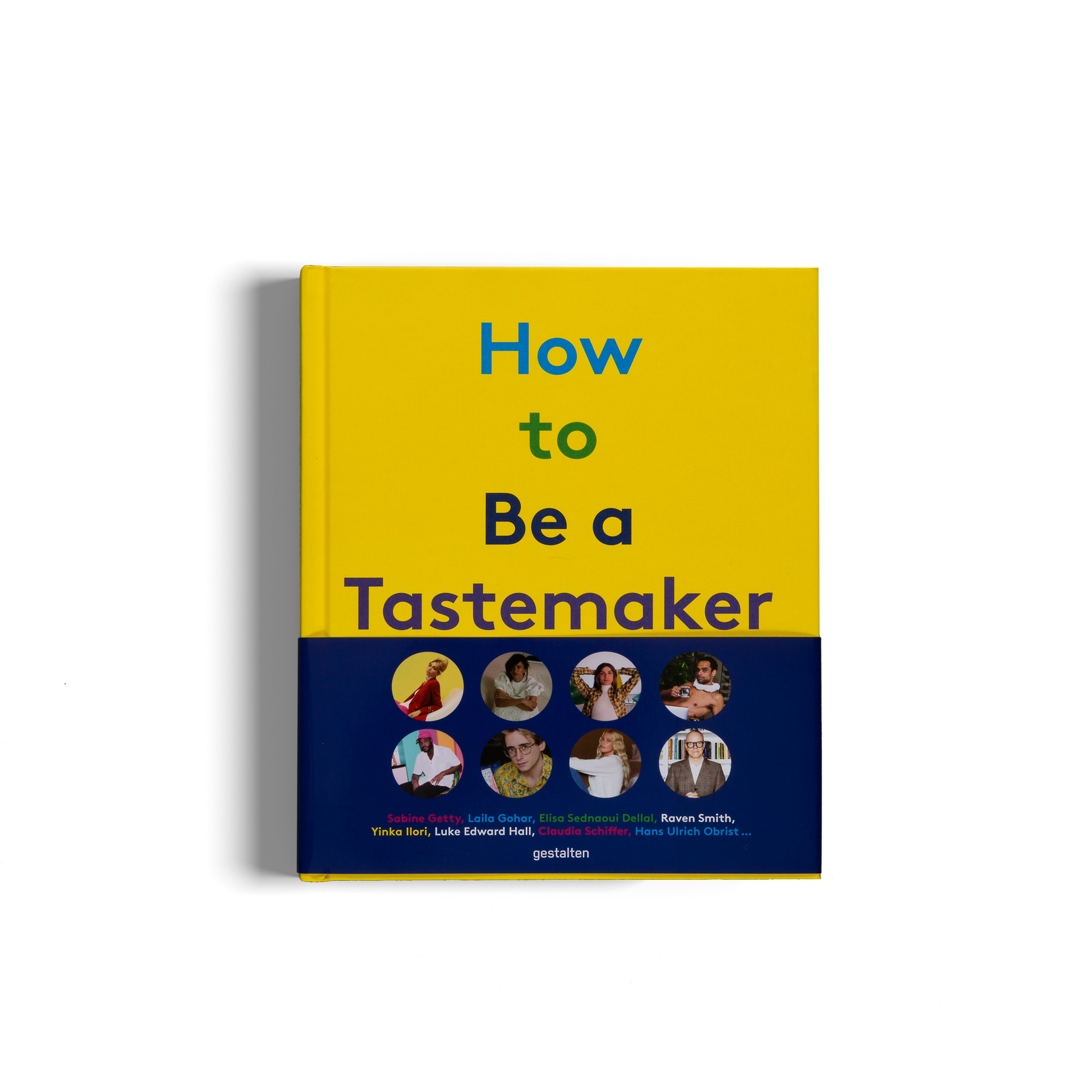 How to Be a Tastemaker