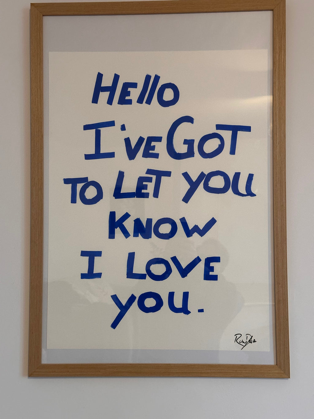 Hello I've Got To Let You Know I Love You Original Artwork
