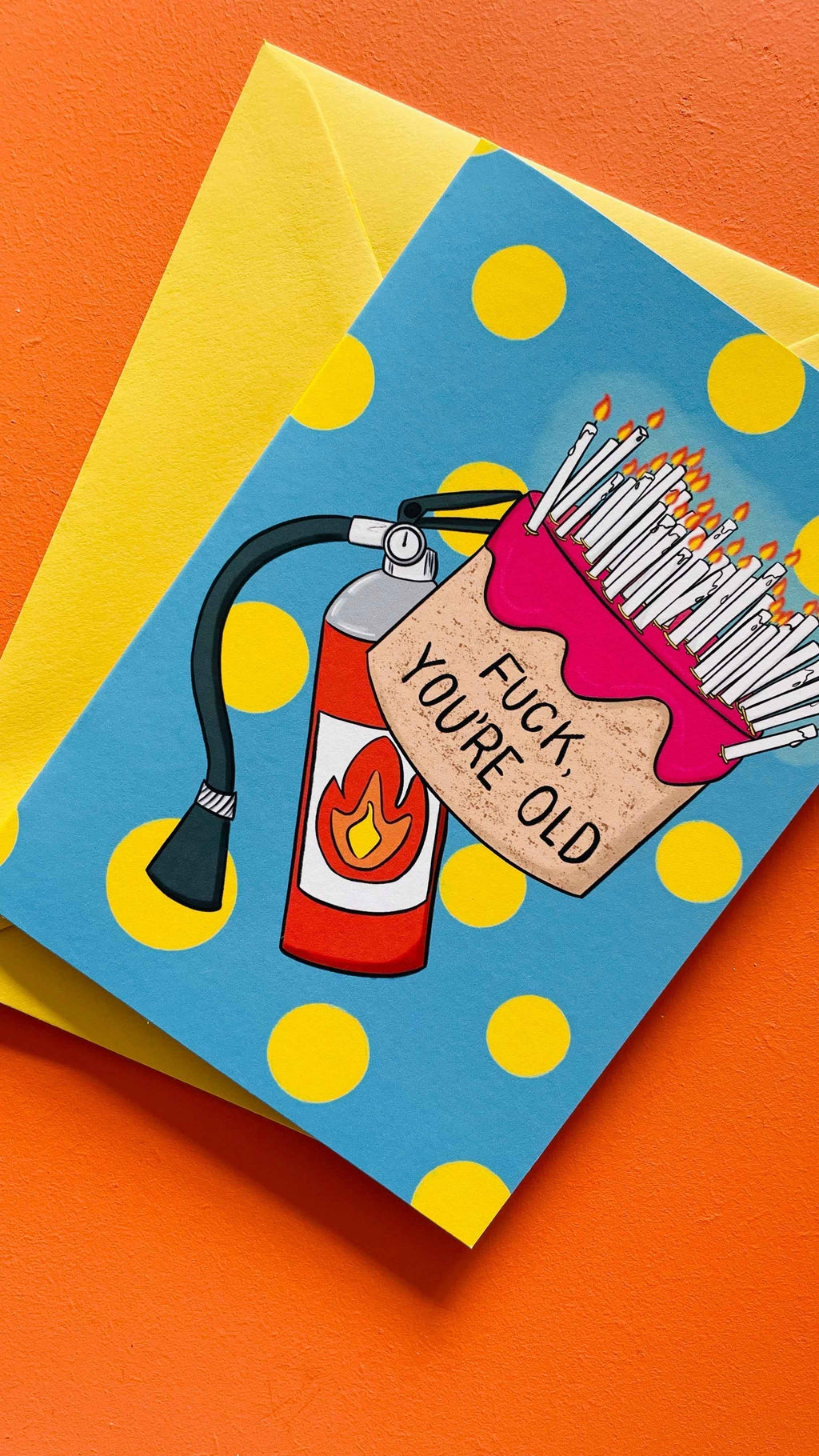 F**K You're Old Handmade Birthday Card for Adults