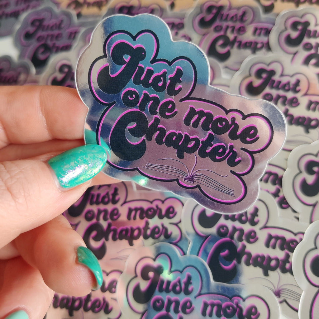 Just One More Chapter Vinyl Sticker