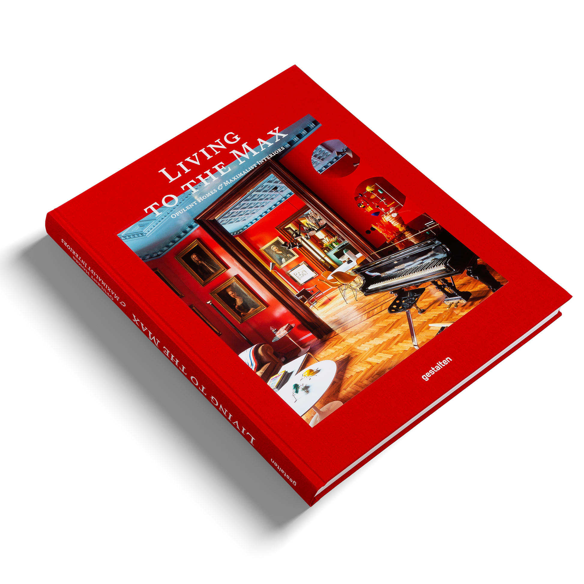 Living to the Max Maximalist Interior Design Guide