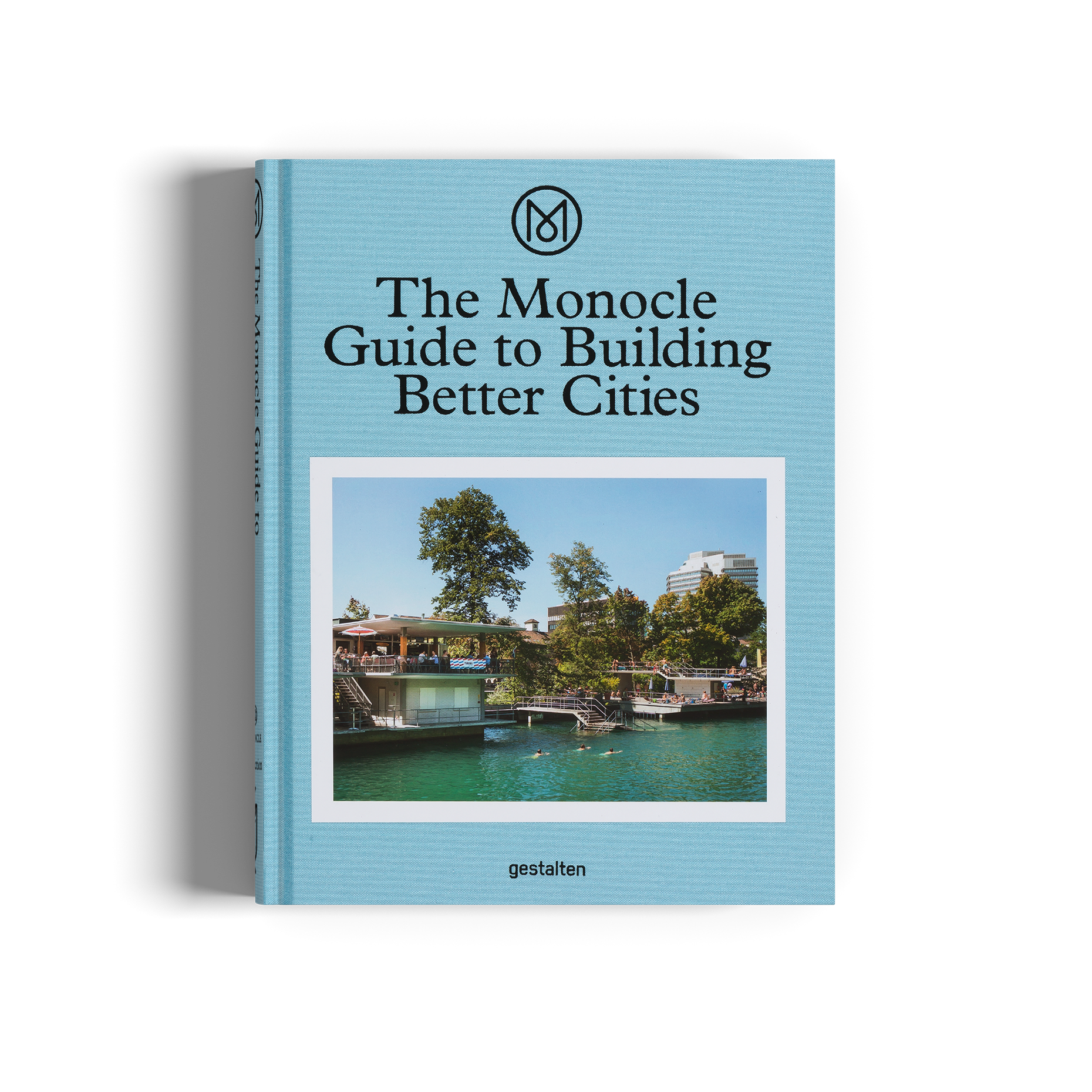 Guide to Building Better Cities