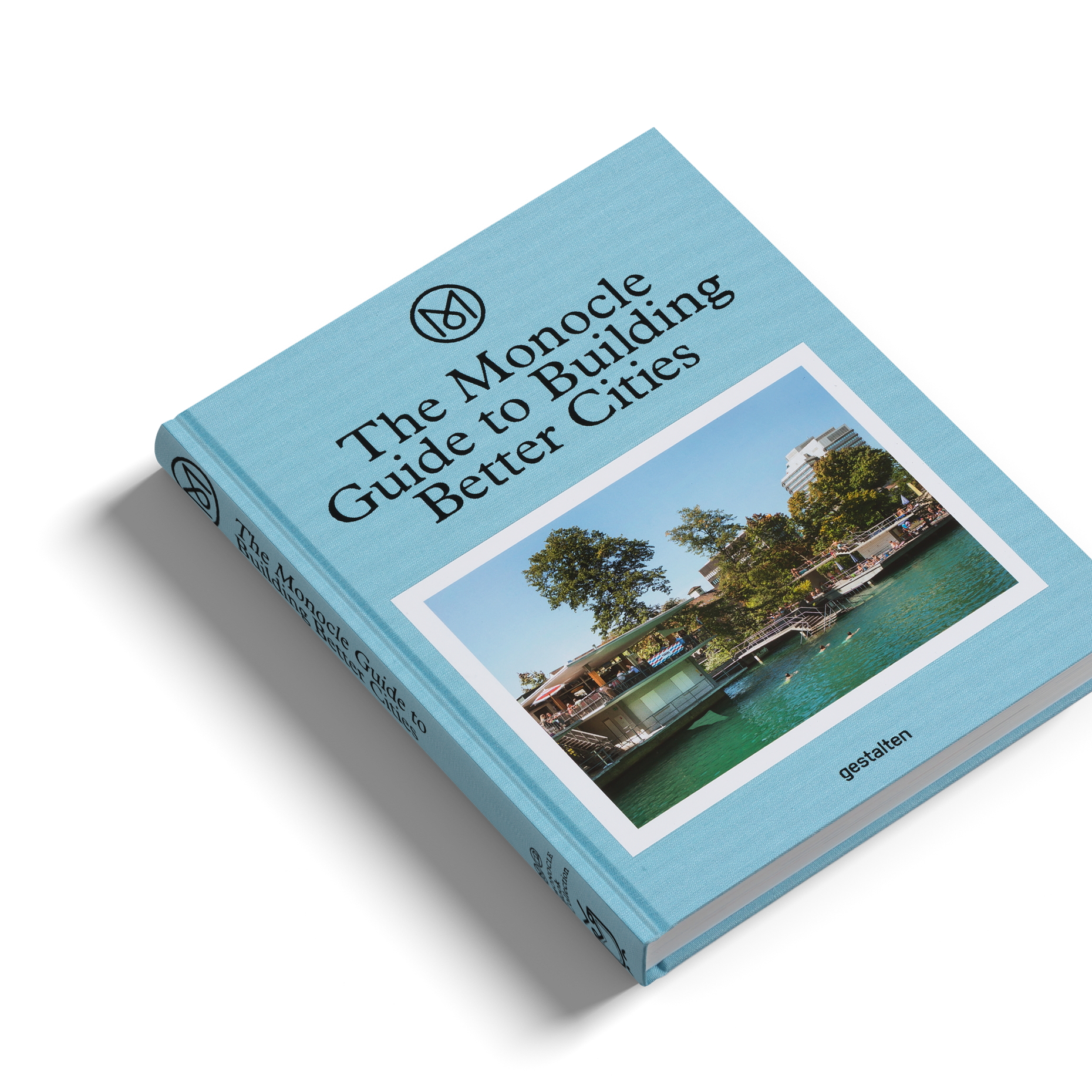 Guide to Building Better Cities