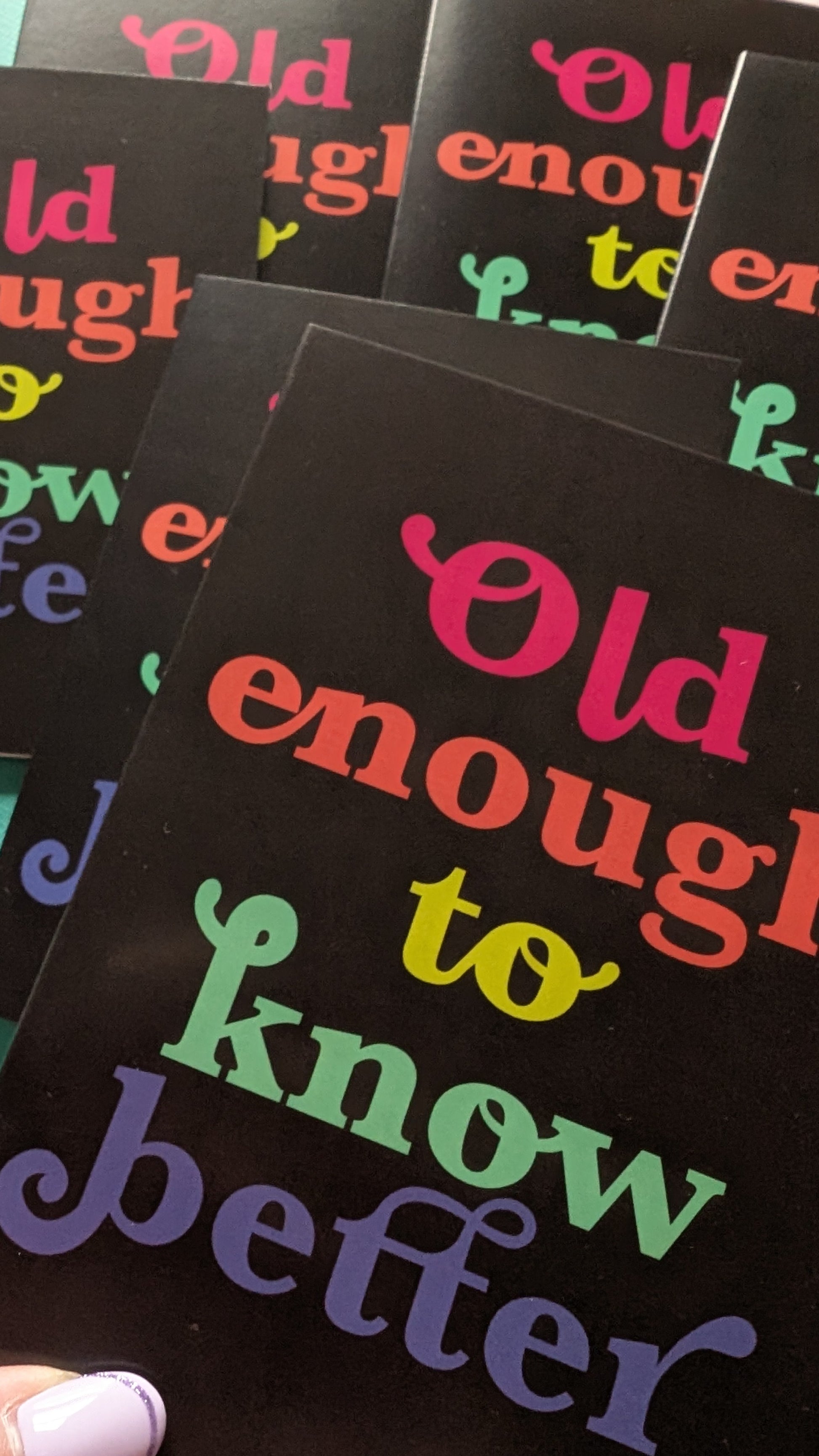 Old Enough to Know Better Greeting Card