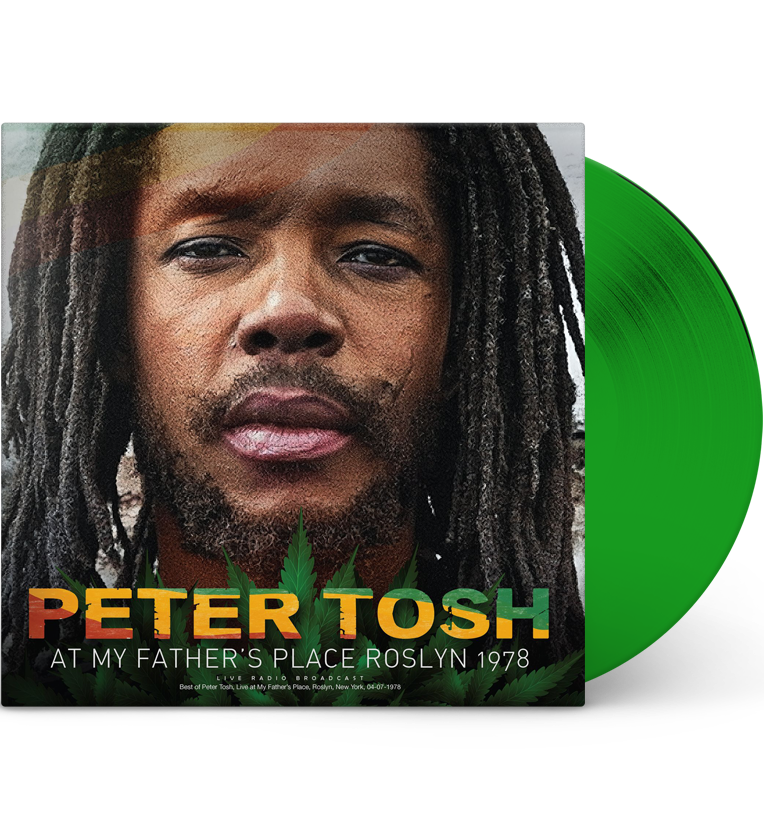 Peter Tosh At My Father's Place 1978 Limited Edition 180g Green Vinyl