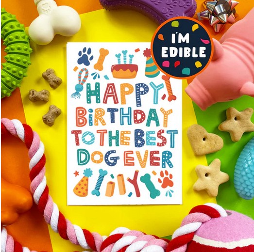 Best Dog Ever Birthday Treat Card Chicken Flavour