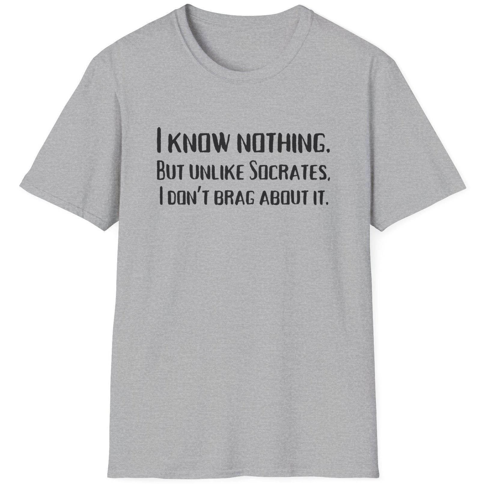 I Know Nothing T-Shirt