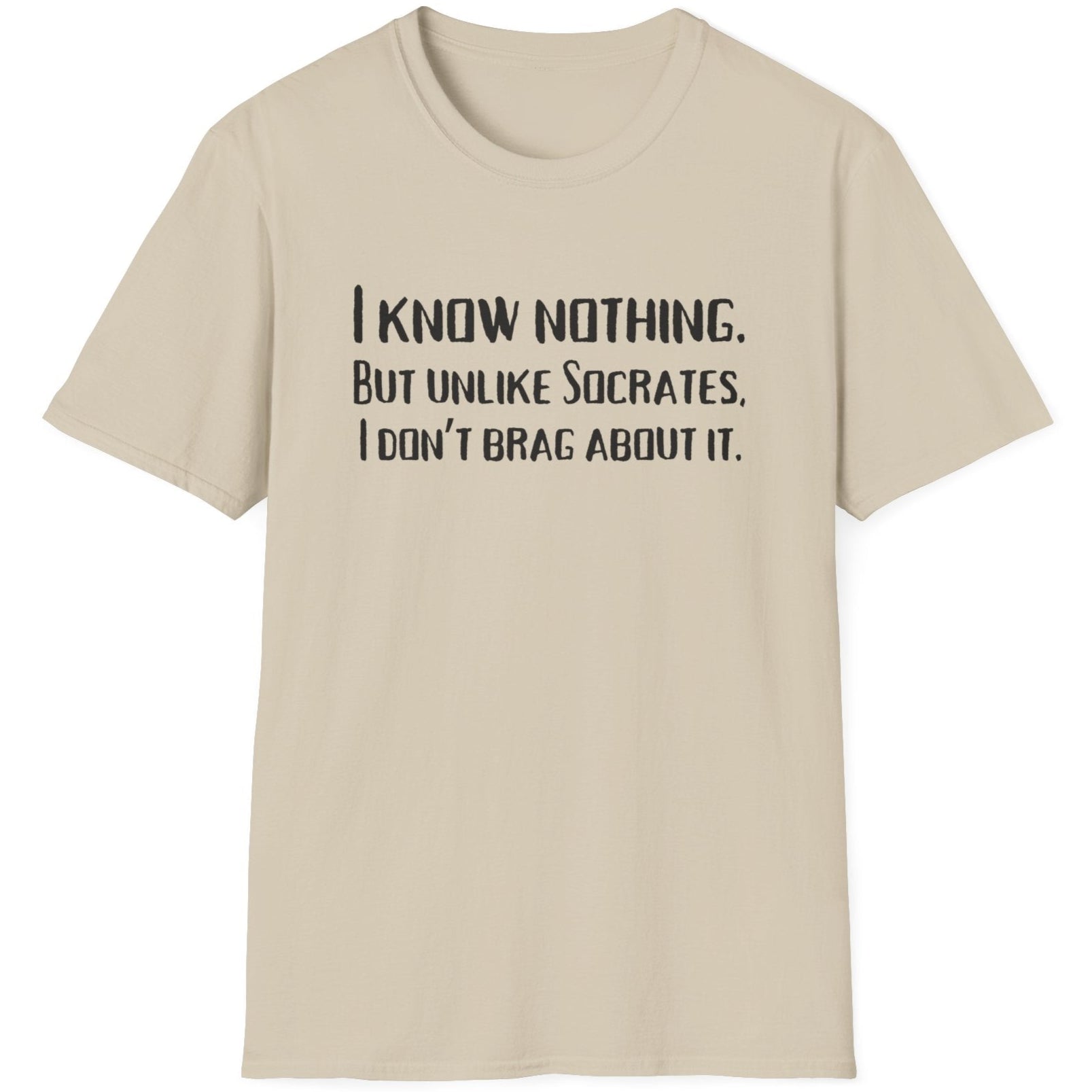 I Know Nothing T-Shirt