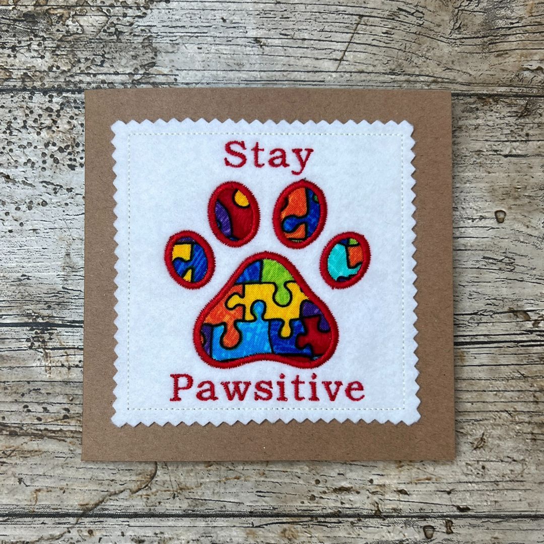 Stay Pawsitive Applique Pawprint Card