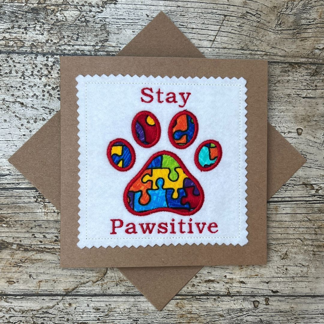 Stay Pawsitive Applique Pawprint Card