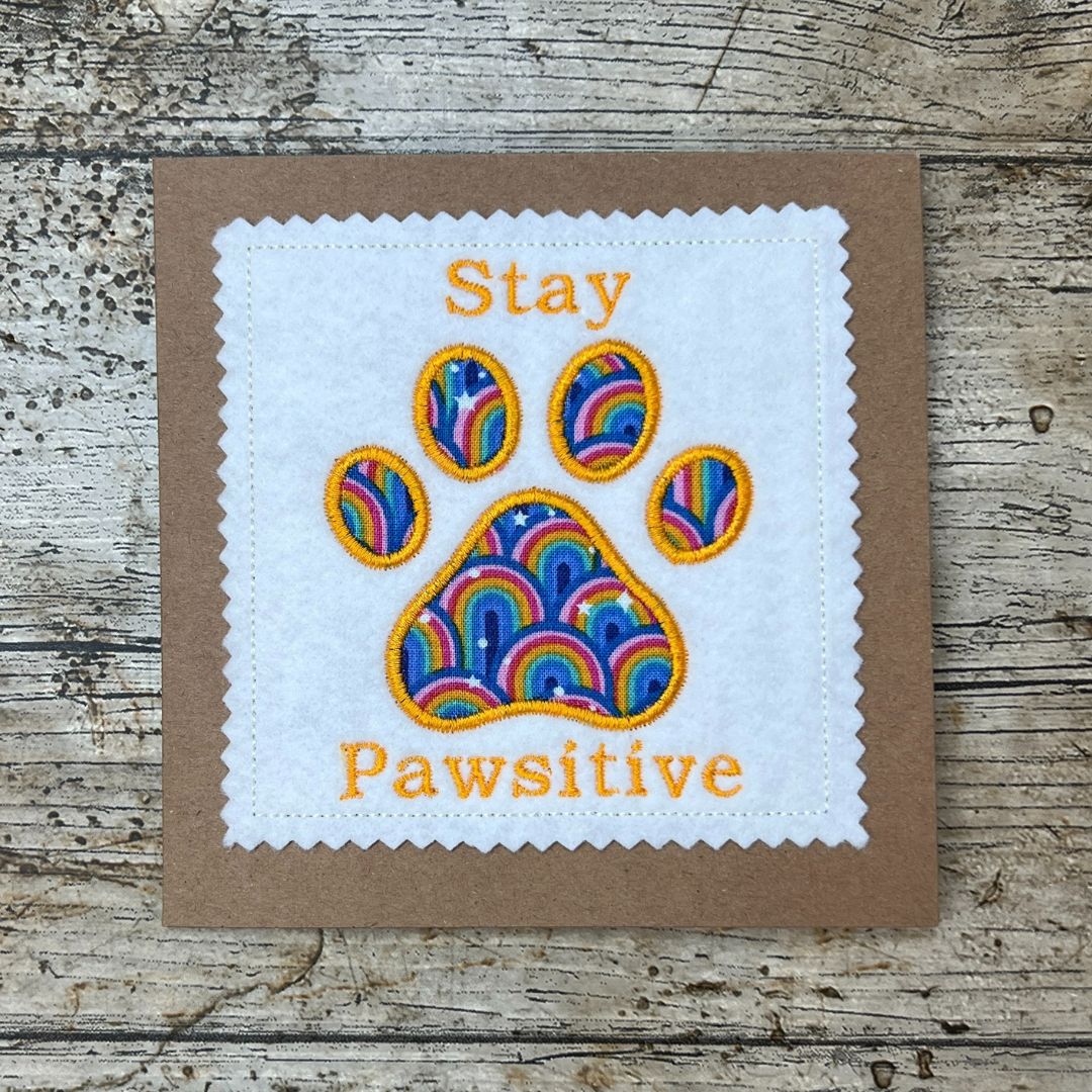 Stay Pawsitive Applique Pawprint Card