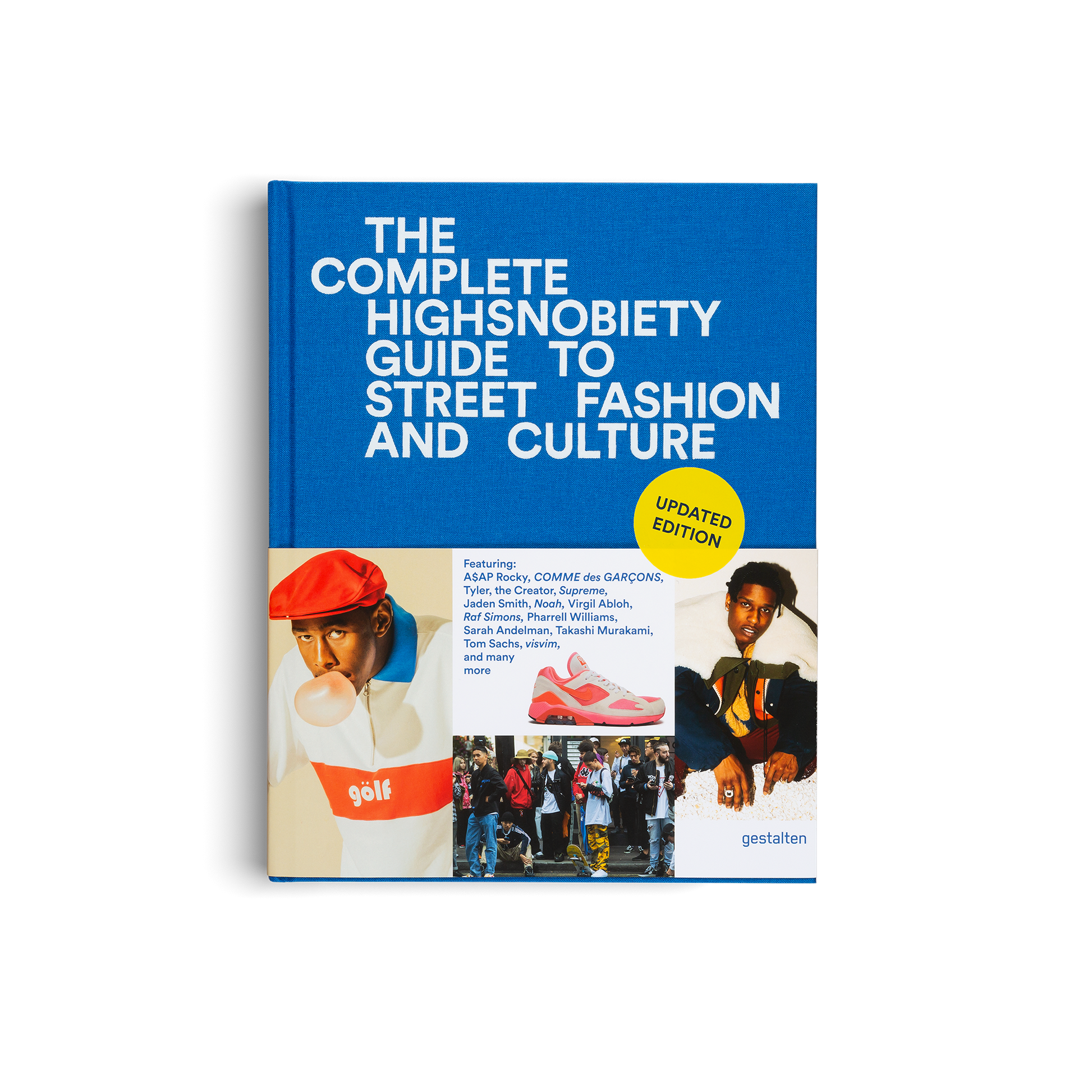 Street Fashion and Culture Guide Updated Edition
