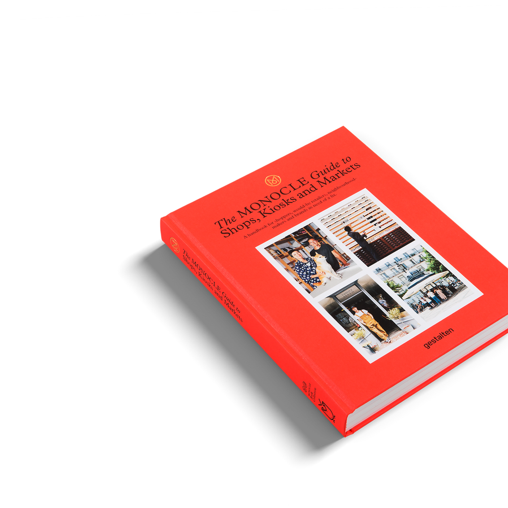 The Monocle Guide to Shops Kiosks and Markets