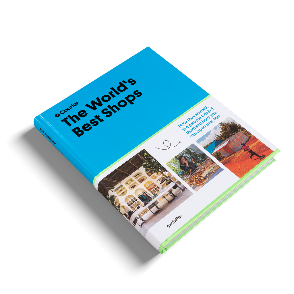 The World's Best Shops: Stories, People, and Your Path to Opening One