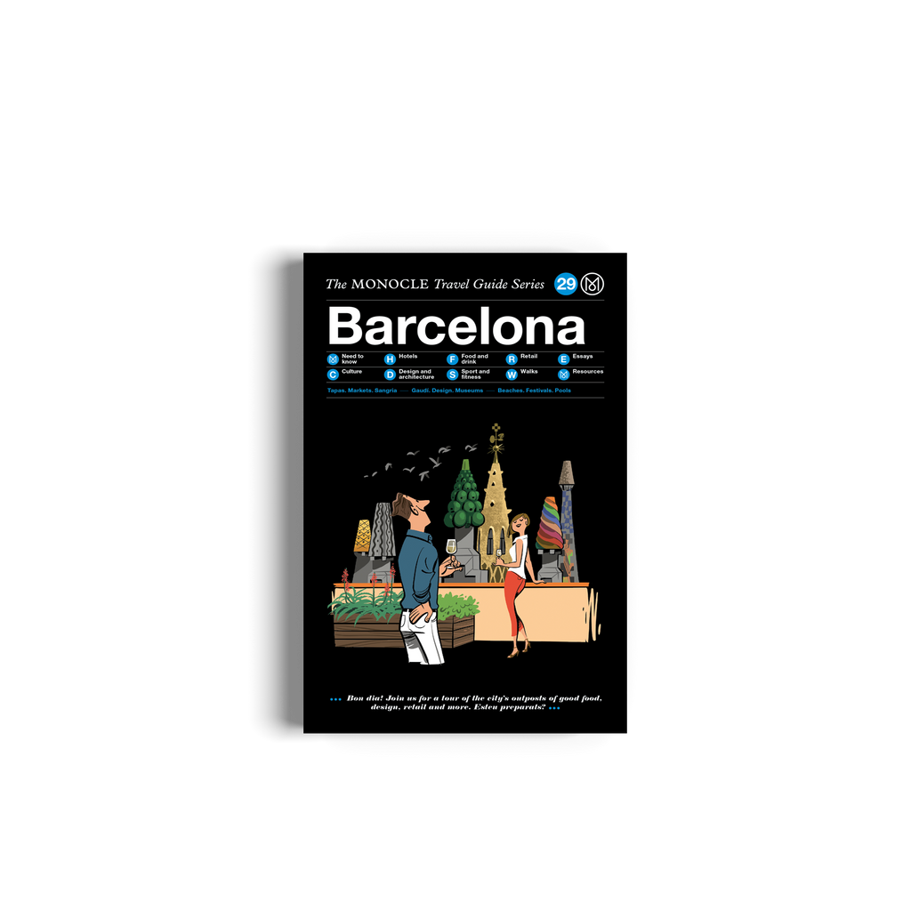 Barcelona The Monocle Travel Guide