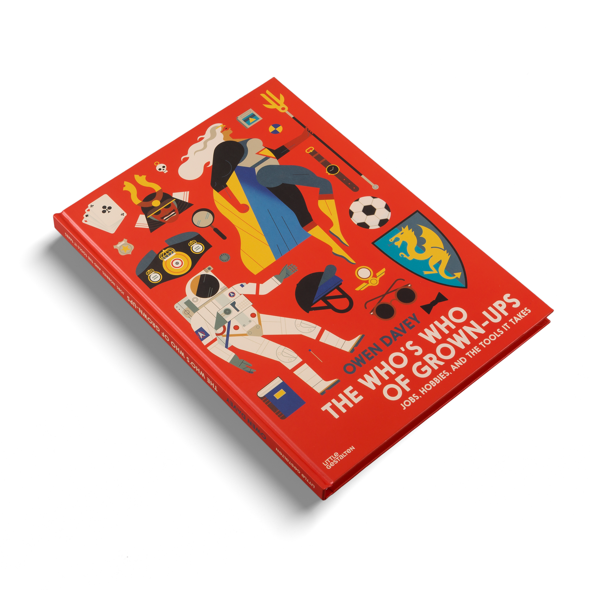 The Who's Who of Grown Ups Jobs Hobbies and Tools