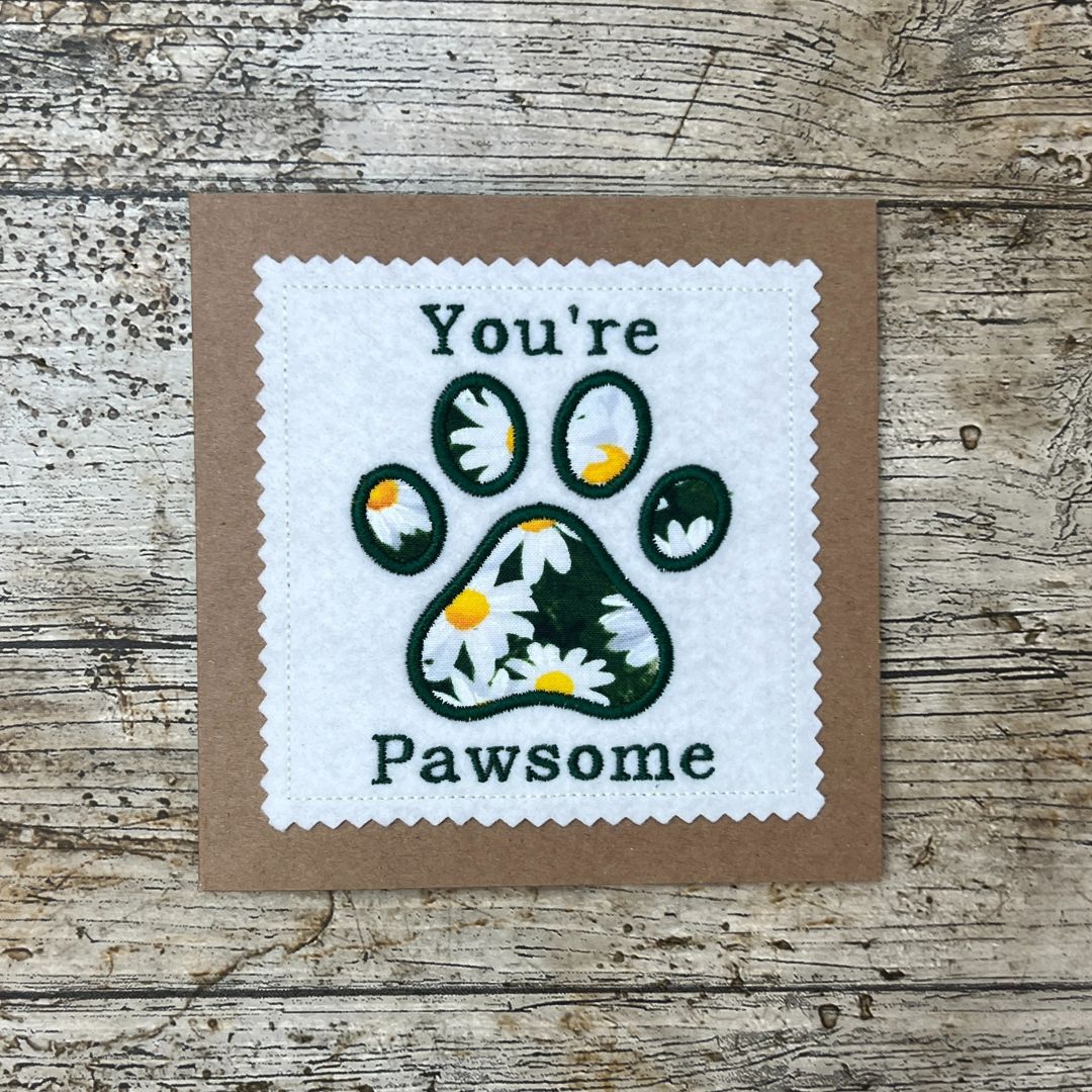 You're Pawsome Applique Pawprint Card