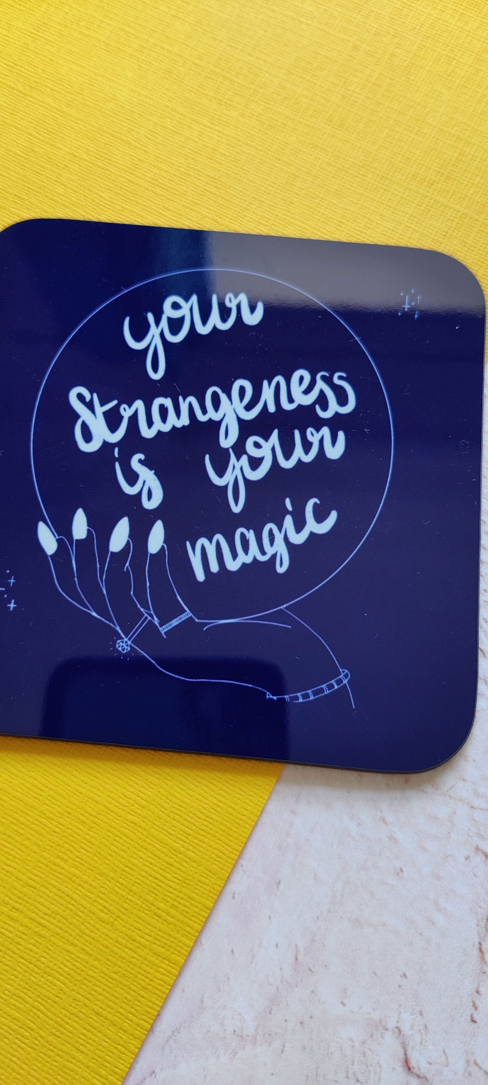 Your Strangeness is Your Magic Square Coaster