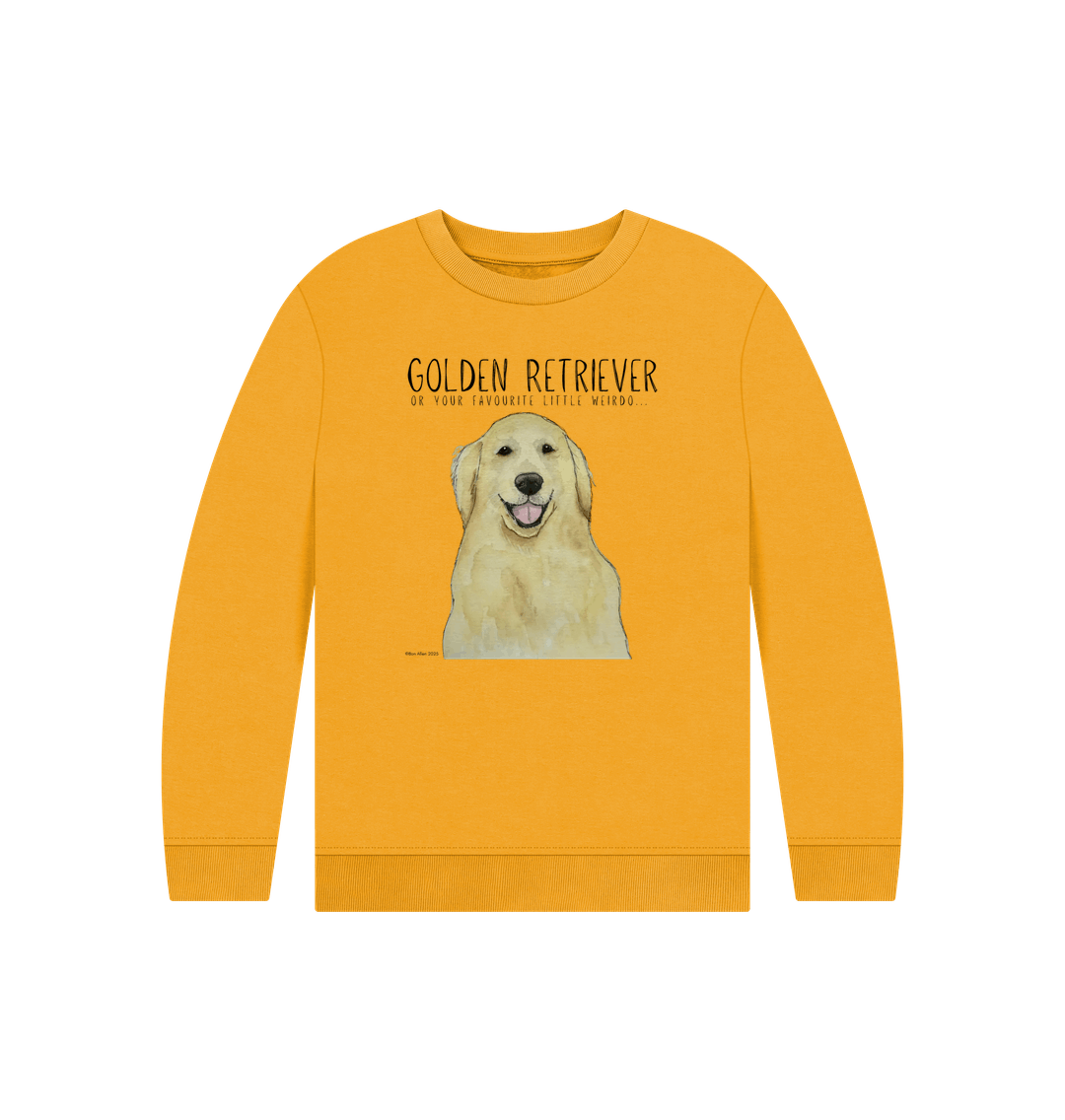 Golden Retriever Kids Sweatshirt for Little Weirdos with Big Hearts
