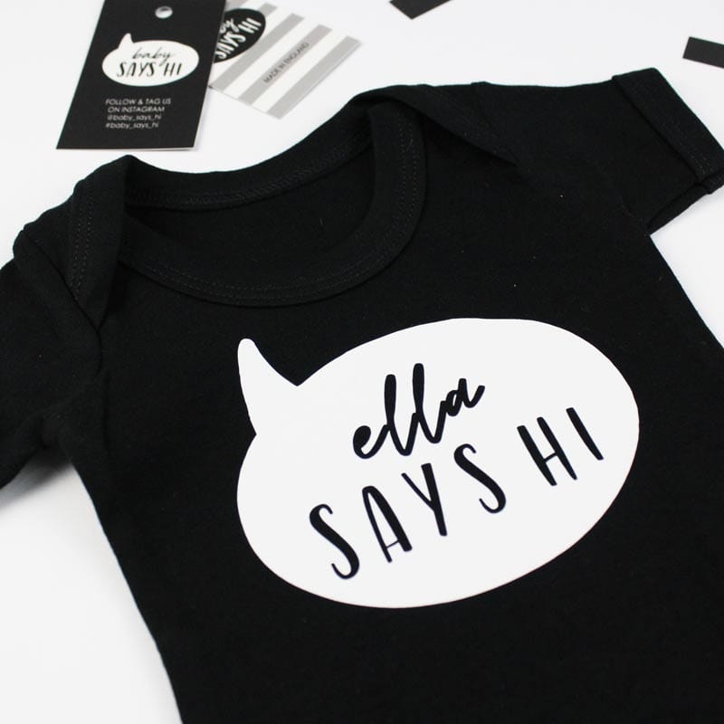 Baby Says Hi Personalised Black T Shirt for Newborns 0 to 3 Months