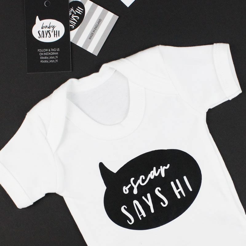 Baby Says Hi Personalised White T-shirt for Newborns