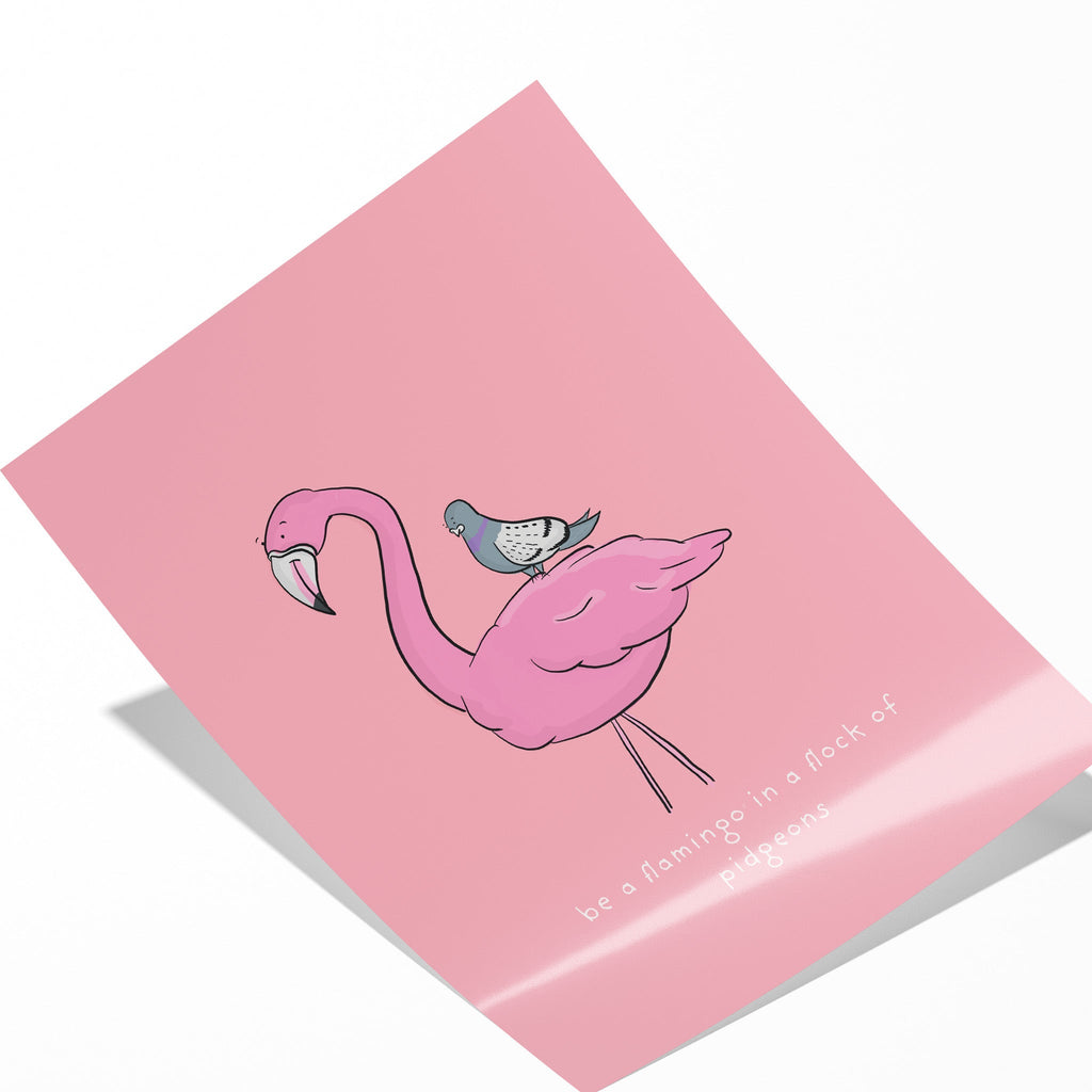 Be a Flamingo Motivational Art Print