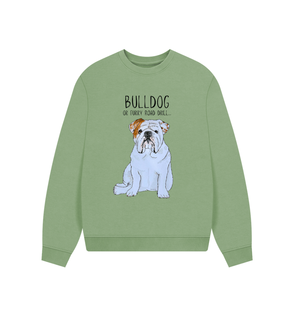 Bulldog Bliss Oversized Sweatshirt in Organic Cotton