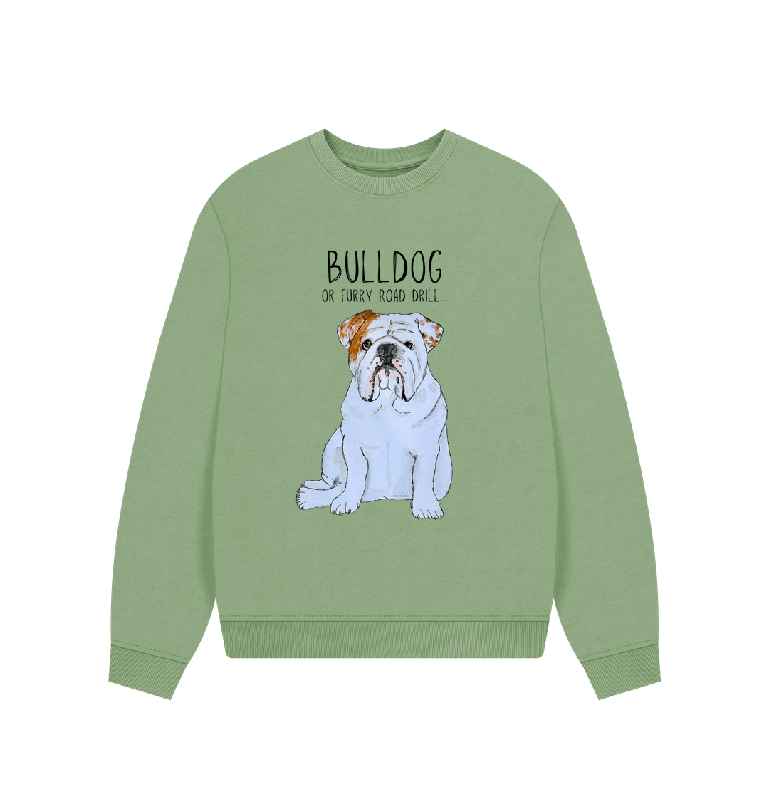 Bulldog Bliss Oversized Sweatshirt in Organic Cotton