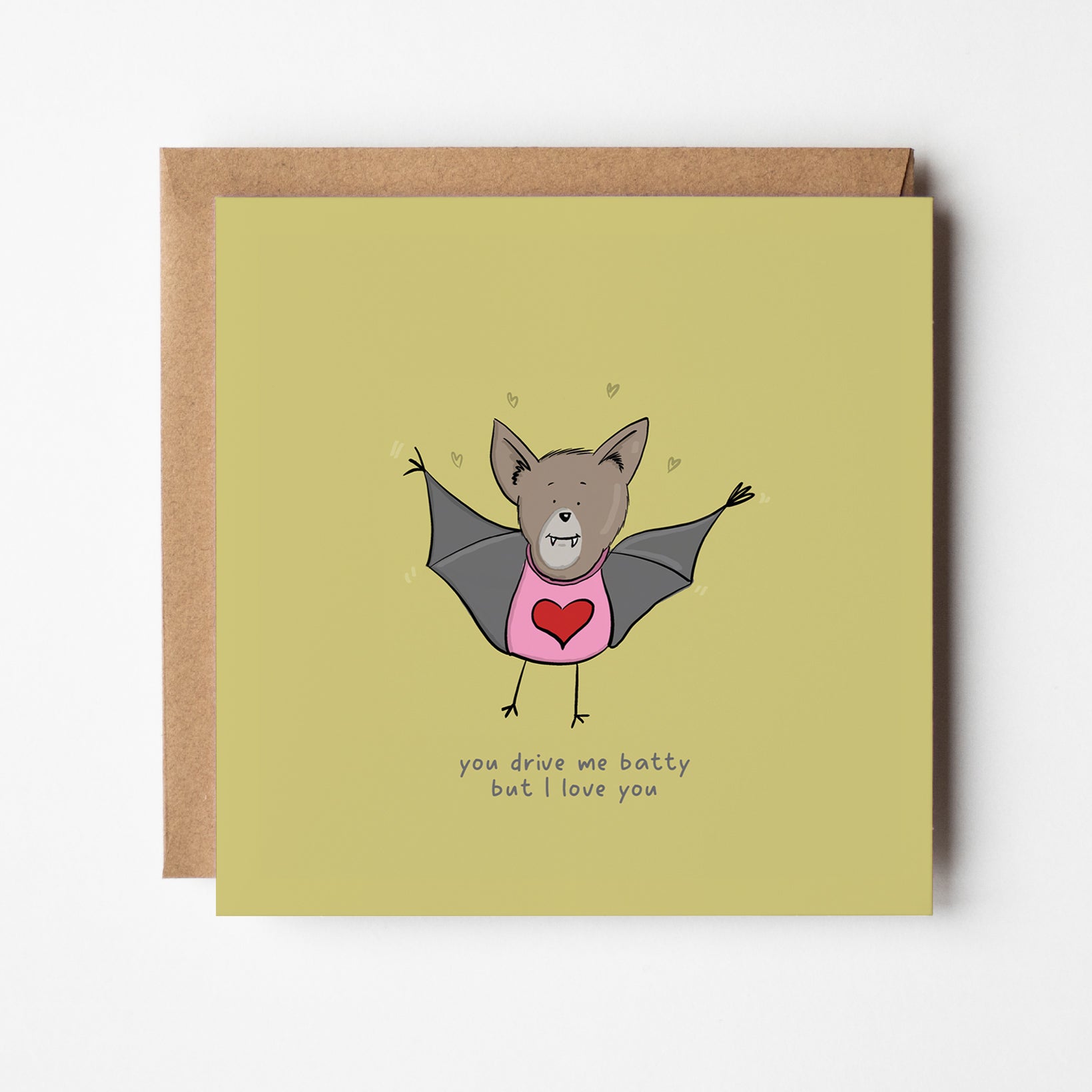 You Drive Me Batty Card