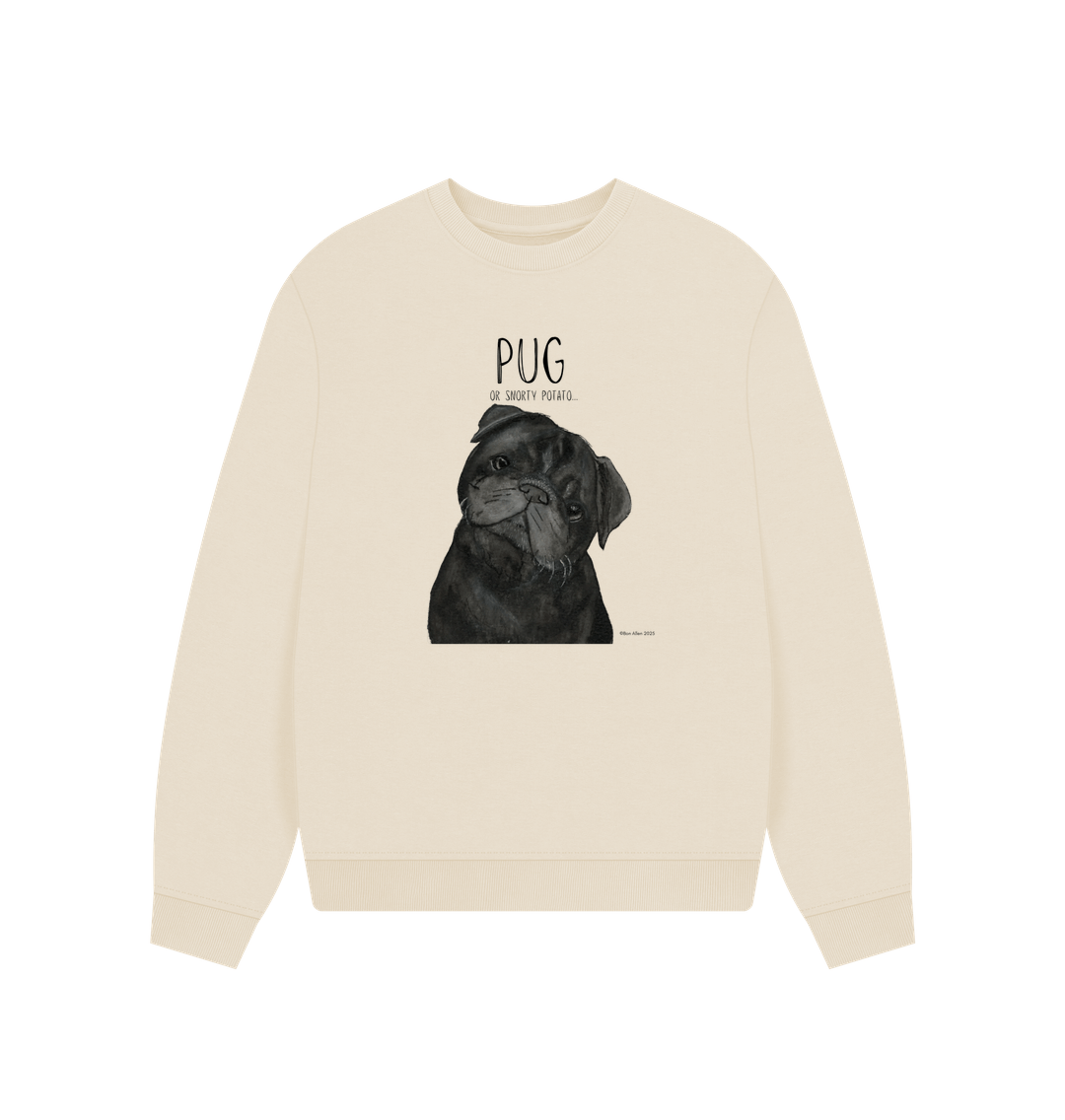 Snorty Potato Oversized Sweatshirt for Pug Lovers