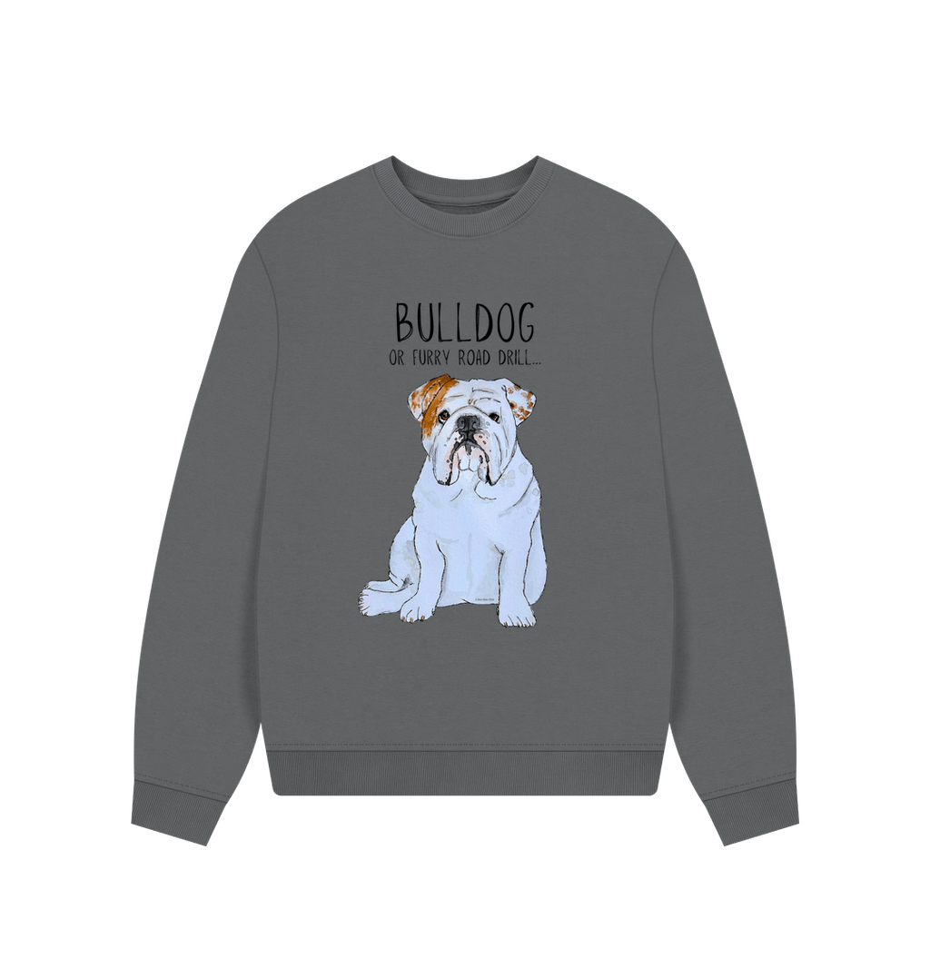 Bulldog Bliss Oversized Sweatshirt in Organic Cotton