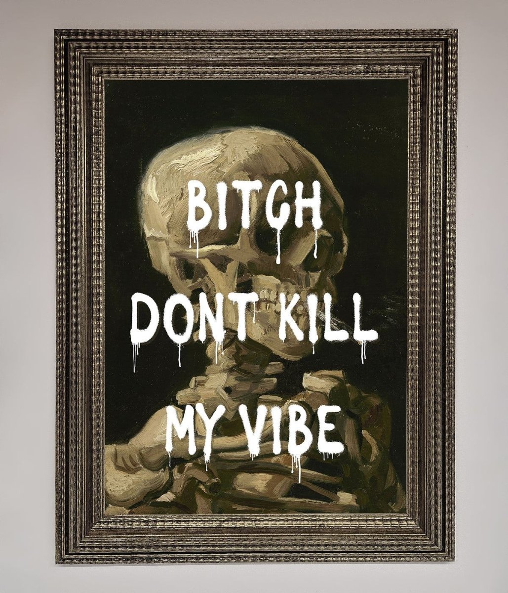 Don't Kill My Vibe Rude Framed Wall Art