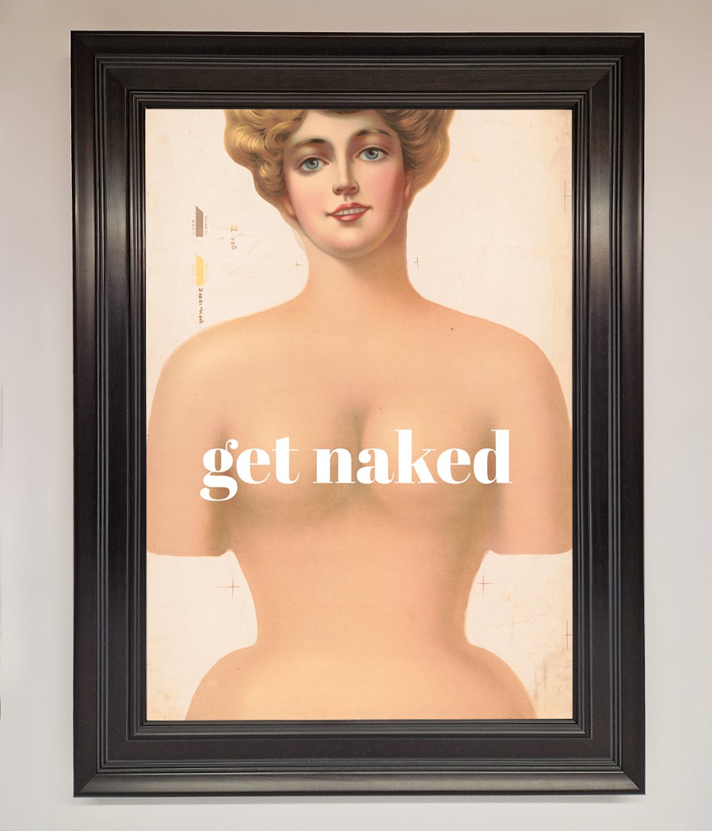 Get Naked Framed Poster