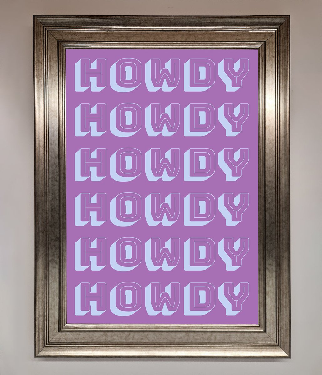 Howdy Framed Poster