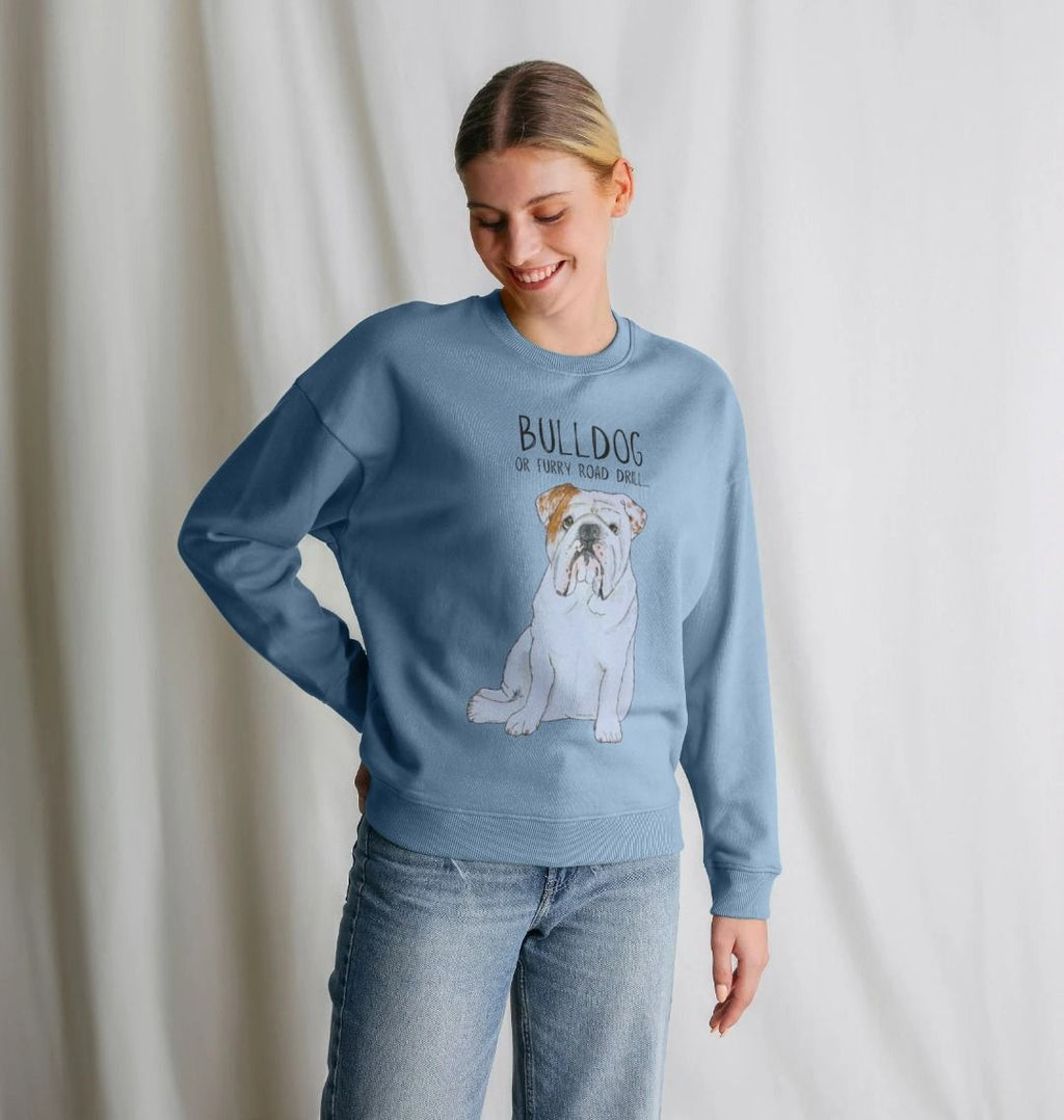 Bulldog Bliss Oversized Sweatshirt in Organic Cotton