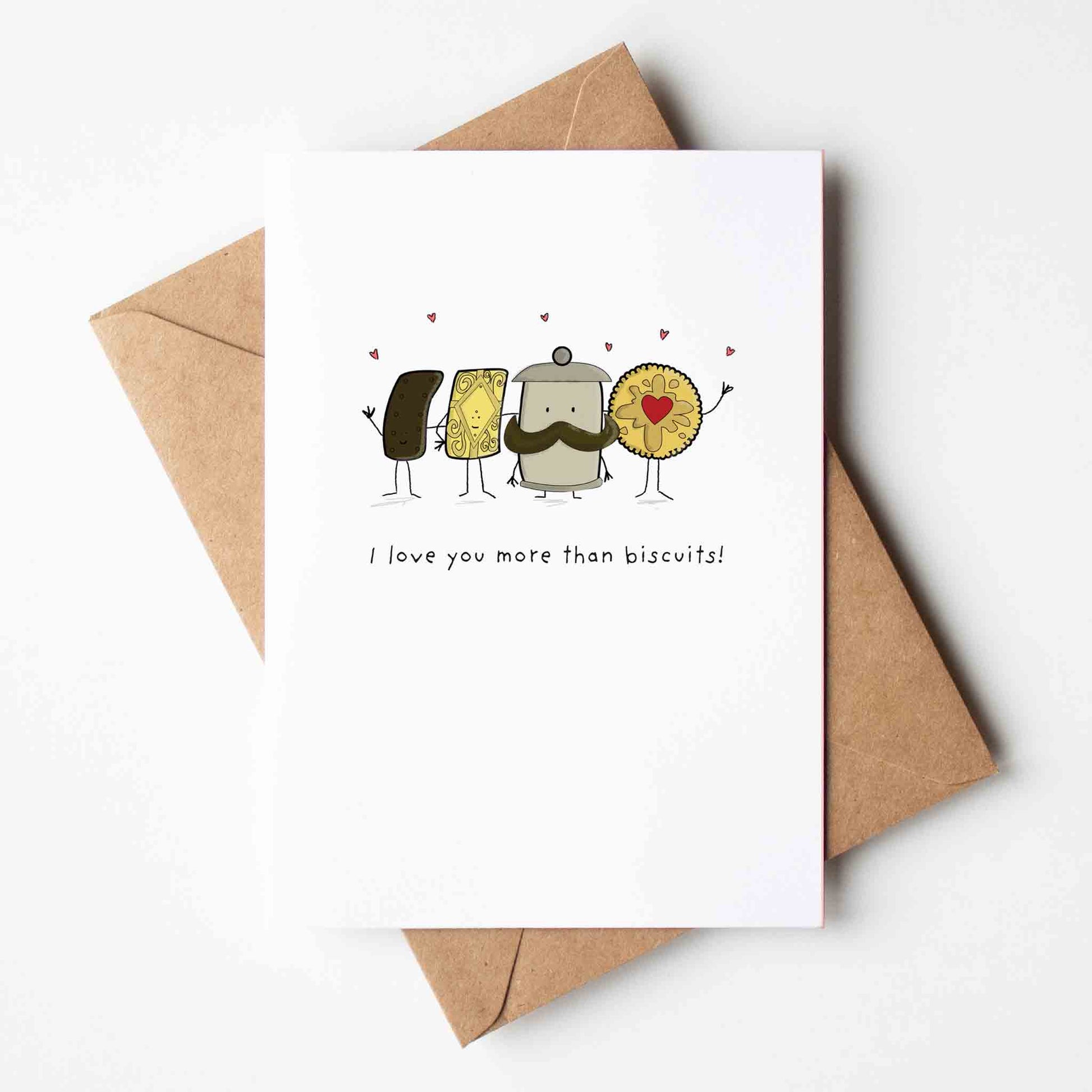 I Love You More Than Biscuits Funny Love Card