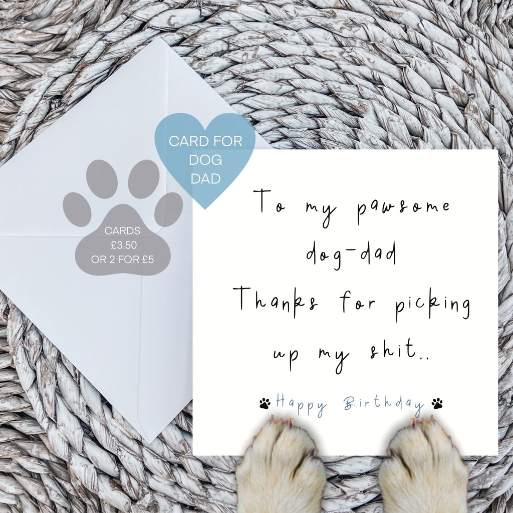To My Pawsome Dog Dad Birthday Card