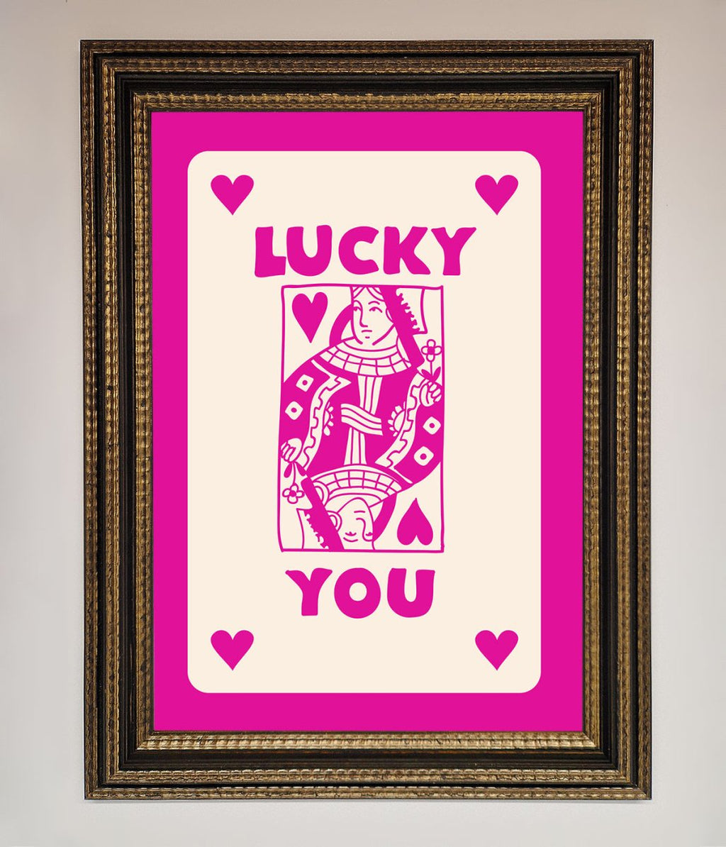 Lucky You Hot Pink Framed Poster