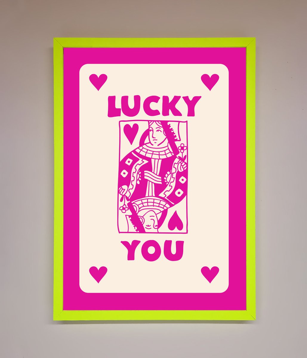 Lucky You Hot Pink Framed Poster
